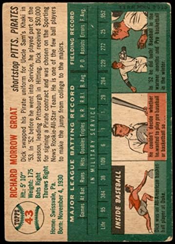 1954 Topps 43 Dick Garas Pittsburgh Pirates (Baseball Kártya) Dean Kártyák 2 - JÓ